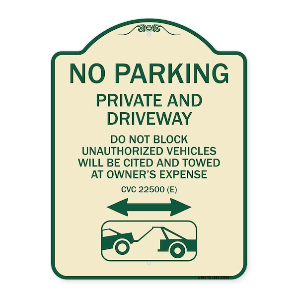 No Parking Private and Active Driveway Do Not Block Unauthorized Vehicles Will Be Cit, TG-1824-23801